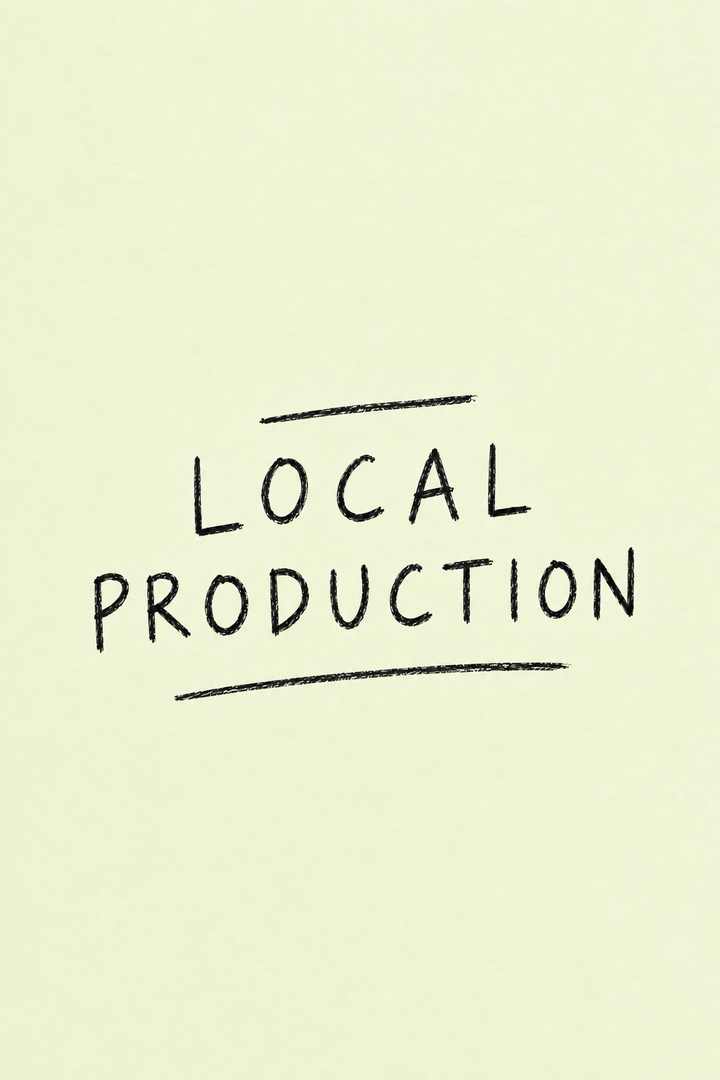 Why Is Local Production Important?